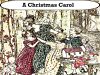 A Christmas Carol by Charles Dickens