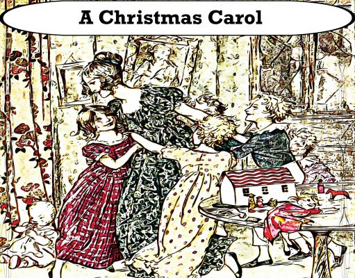 A Christmas Carol by Charles Dickens