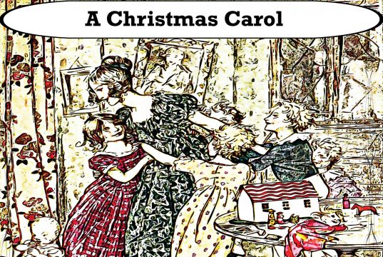 A Christmas Carol by Charles Dickens
