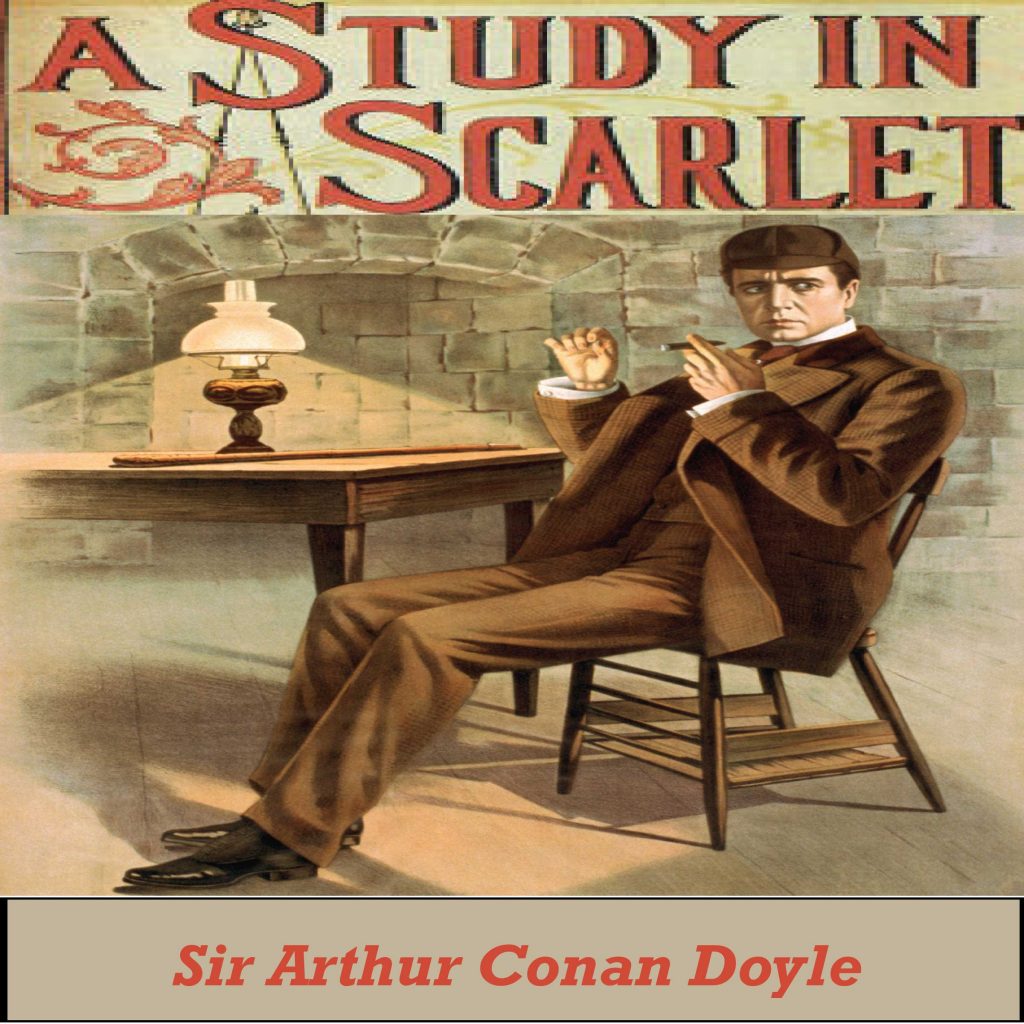 A Study in Scarlet A Study in Scarlet