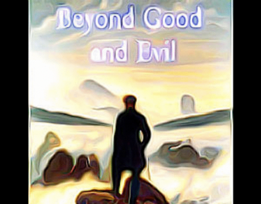 Beyond Good and Evil by Friedrich Nietzsche