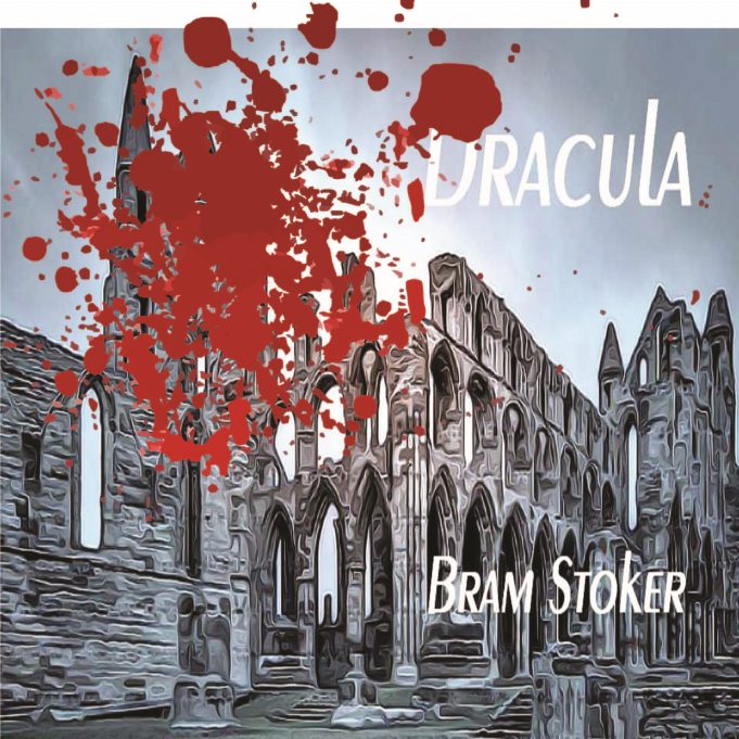 Dracula By Bram Stoker