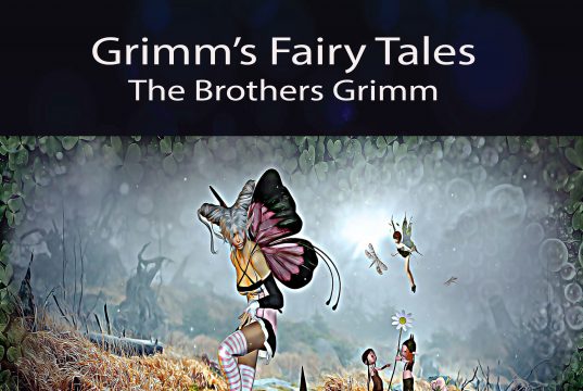 Grimms’ Fairy Tales By The Brothers Grimm Grimms-Fairy-Tales free audiobooks
