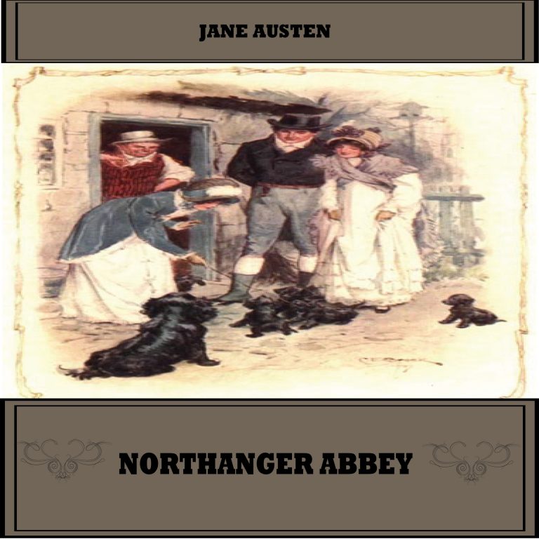 Northanger Abbey By Jane Austen