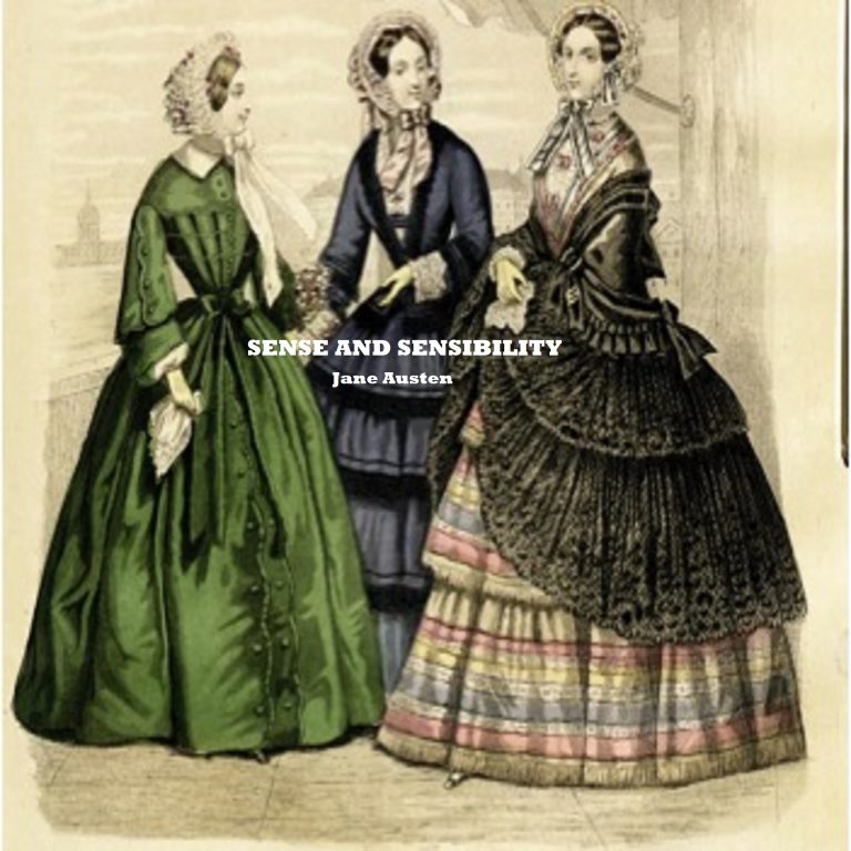 Sense and Sensibility, by Jane Austen