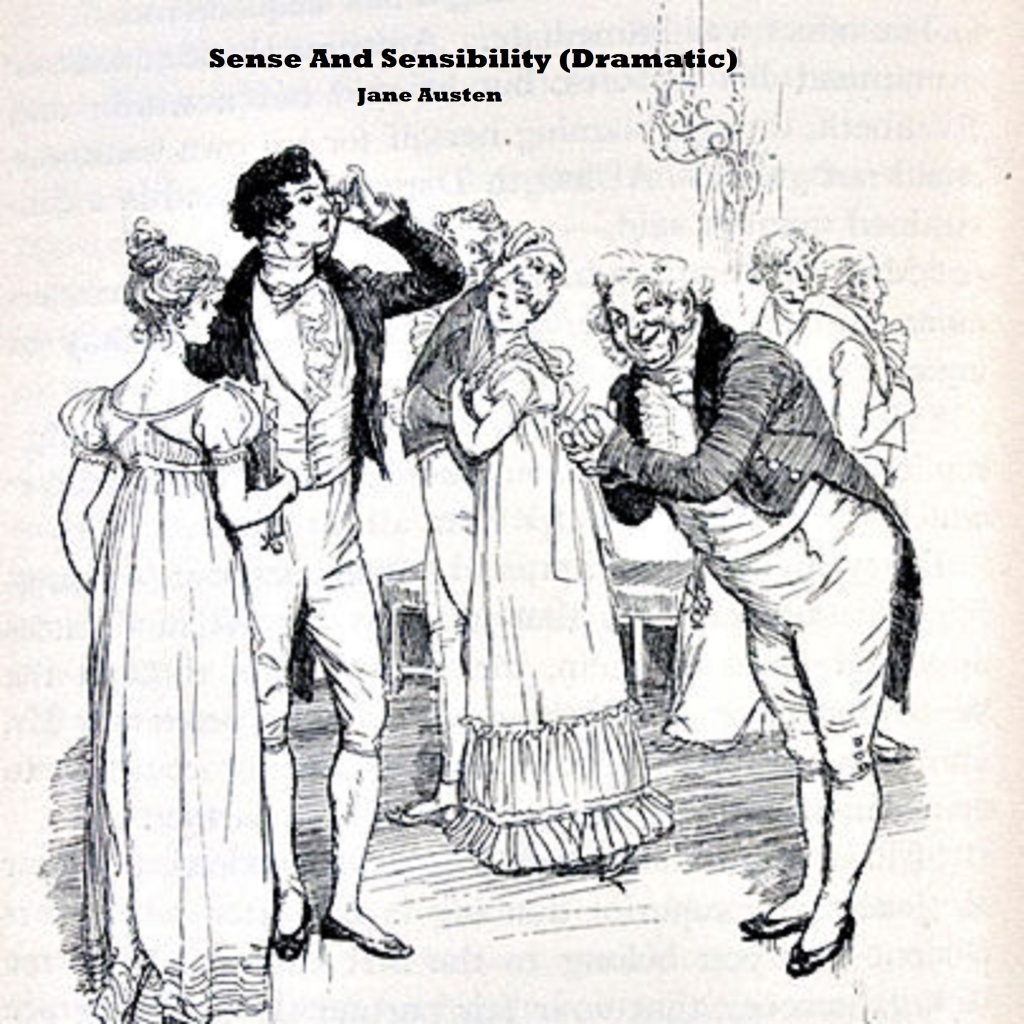 sense and sensibility dramatic audio
