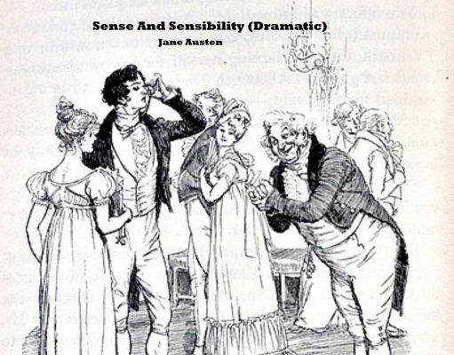 Sense And Sensibility (Dramatic) sense and sensibility dramatic audio
