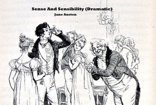 Sense And Sensibility (Dramatic) sense and sensibility dramatic audio